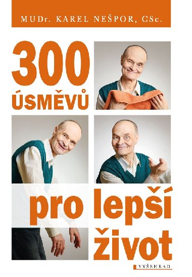 300 smv pro lep ivot - Nepor Karel