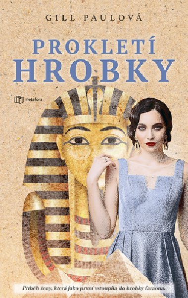 Proklet hrobky - Gill Paulov
