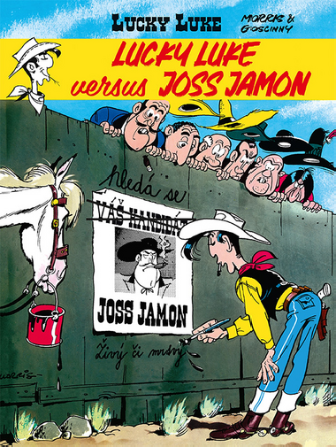 Lucky Luke versus Joss Jamon - Ren Goscinny