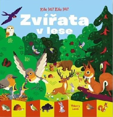 Zvata v lese - Laval Thierry