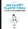 Jak zaloit vlastn firmu - Ofiguide