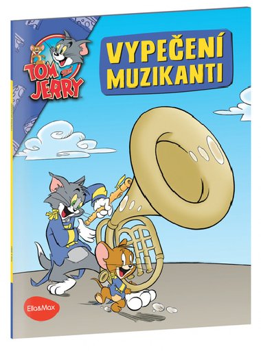 Vypeen muzikanti - Tom a Jerry v obrzkovm pbhu - Kevin Bricklin