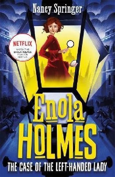 Enola Holmes 2: The Case of the Left-Handed Lady - Springerov Nancy
