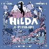 Hilda a pidilidi - CDmp3 (te Martha Issov) - Pearson Luke, Davies Stephen