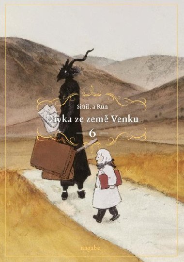 Dvka ze zem Venku 6 - Nagabe