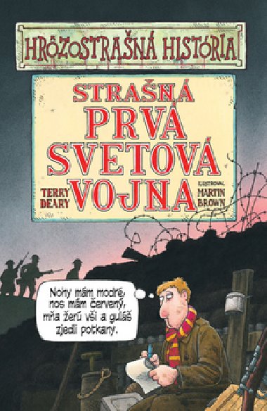 Stran prv svetov vojna - Terry Deary; Martin Brown