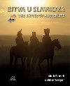 Bitva u Slavkova / The Battle of Austerlitz - Dalibor Gregor; Jakub Samek