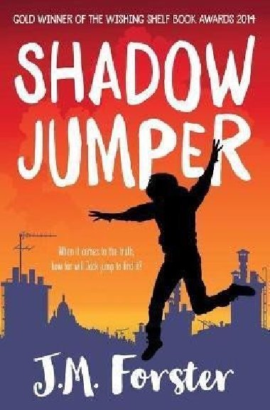 Shadow Jumper - Forster J. M., Forster J. M.