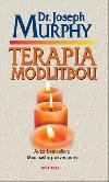 Terapia modlitbou - Joseph Murphy