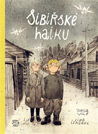 Sibiřské haiku - Jurga Vile