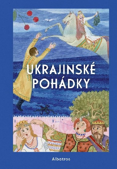 Ukrajinsk pohdky - Albatros