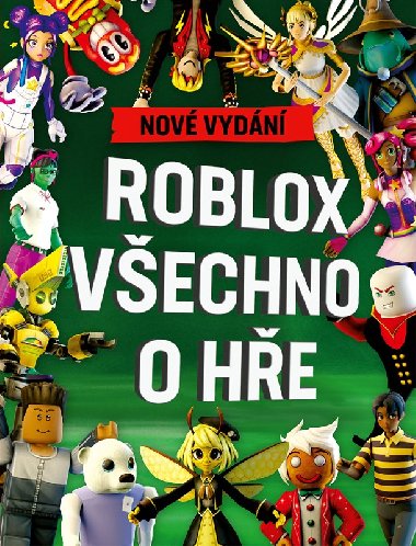 Roblox 100% neoficiln - Vechno o he. Nov vydn - Kolektiv