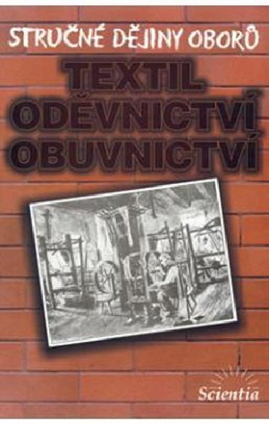 Strun djiny obor textiln, odvnictv, obuvnictv - Eva Phodov
