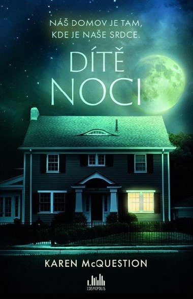 Dt noci - Karen McQuestion