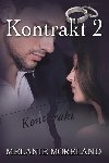 Kontrakt 2 - Melanie Moreland
