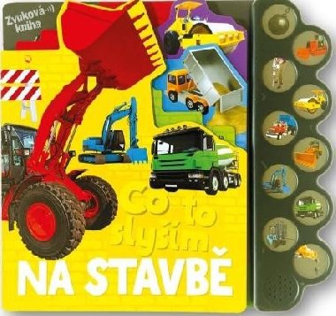 Co to slyším Na stavbě - Svojtka