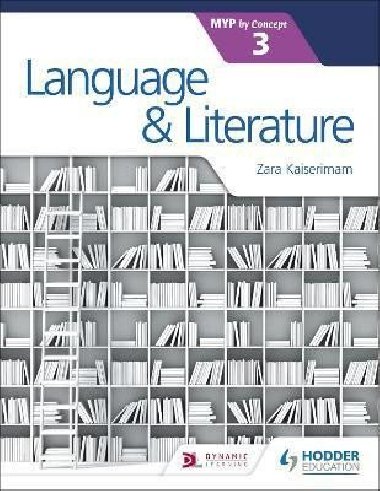 Language and Literature for the IB MYP 3 - Kaiserimam Zara