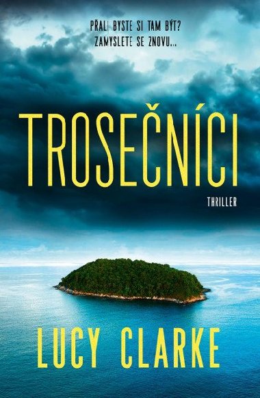 Trosenci - Lucy Clarke