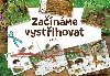 Zanme vystihovat V lese - Betexa