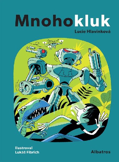 Mnohokluk - Hlavinkov Lucie