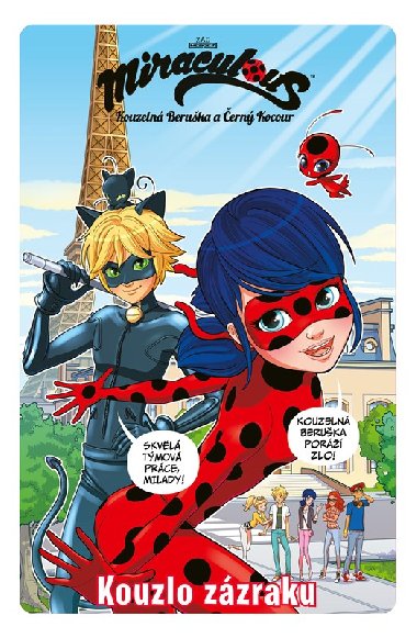 Kouzeln Beruka a ern Kocour - Komiksov pbhy 1 - Kouzlo zzraku - Egmont