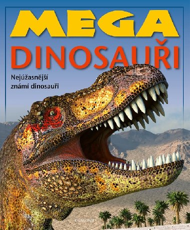 Mega dinosaui - Kolektiv