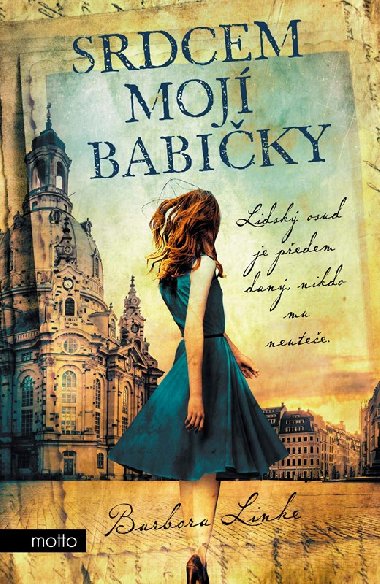 Srdcem mojí babičky - Linke Barbora