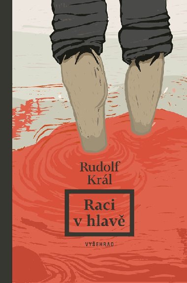 Raci v hlav - Rudolf Krl