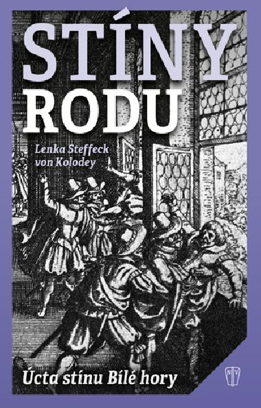 Stny rodu - Lenka Steffeck von Kolodey