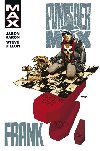 Punisher MAX 3 - Frank - Jason Aaron; Steve Dillon