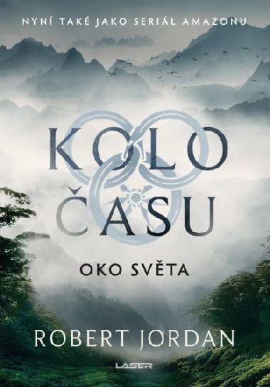 Kolo asu: Oko svta - Robert Jordan