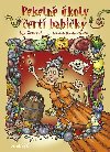 Pekeln koly ert babiky - Drahomr Trsan; Iva Geckov