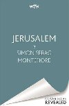 Jerusalem : The Biography - Montefiore Simon Sebag