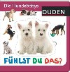 Duden Fhlst Du Das? Die Hundebabys - kolektiv autor