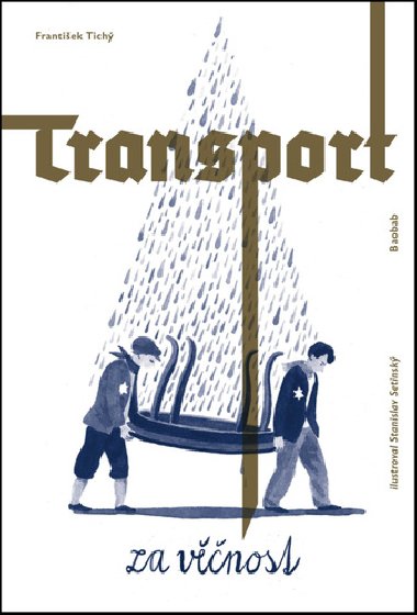 Transport za věčnost - František Tichý