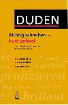 Duden Richtig Schreiben - Kurz Gefasst - Stang Christian