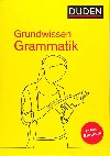 Duden - Grundwissen Grammatik: Fit frs Studium - kolektiv autor