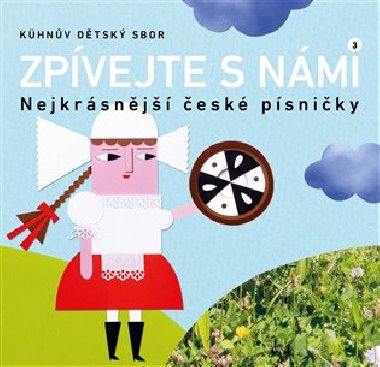 Zpvejte s nmi 3 - Khnv dtsk sbor