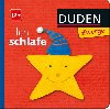 Duden Zwerge: Ich Schlafe - kolektiv autor