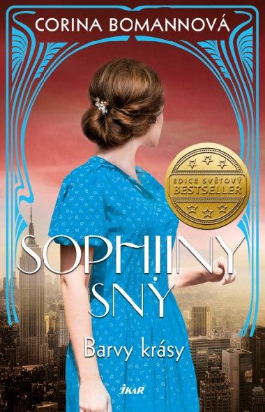Barvy krsy: Sophiiny sny - Corina Bomannov