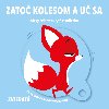 Zato kolesom a u sa Zvierat - 