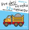 Pre deti vo veku 12+ mesiacov - Jan Jiskra