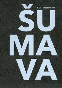 umava - Karel Klostermann,Pavel Hjek