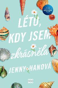 Lto, kdy jsem zkrsnla - Jenny Hanov
