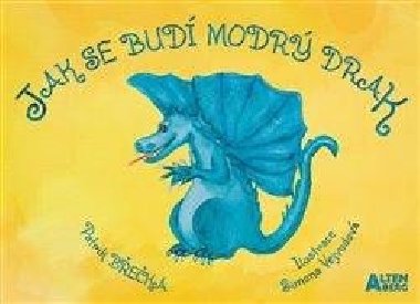 Jak se bud modr drak - Patrik Beka