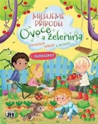 Milujeme produ - Ovoce a Zelenina - 