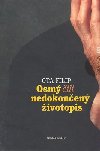Osm, ili nedokonen ivotopis - Ota Filip