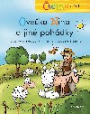 teme sami - Oveka Nina a jin pohdky - Jana Bureov