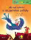 teme s radost - Dobrodrustv s kouzelnmi zvaty - Anna Ruheov