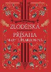 Zlodjsk psaha - Mary E. Pearsonov